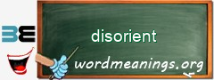 WordMeaning blackboard for disorient